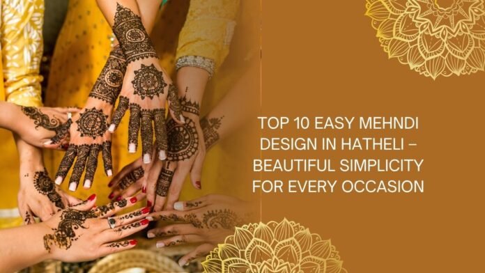 easy mehndi design in hatheli