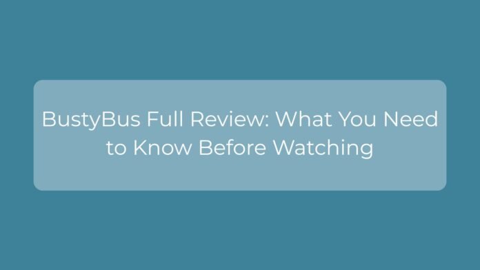 bustybus