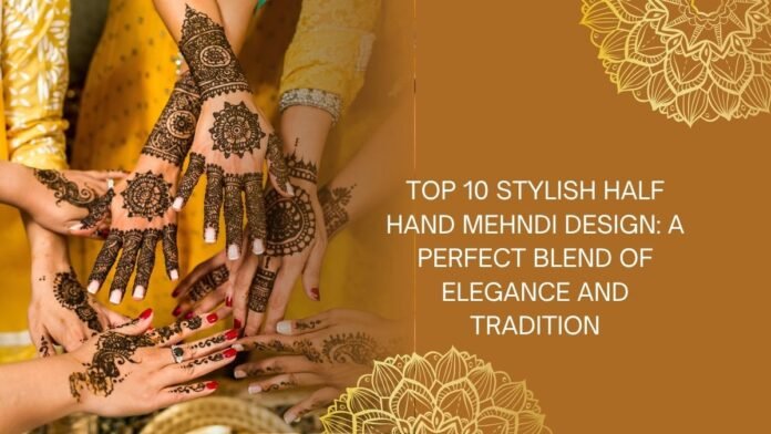 stylish half hand mehndi design